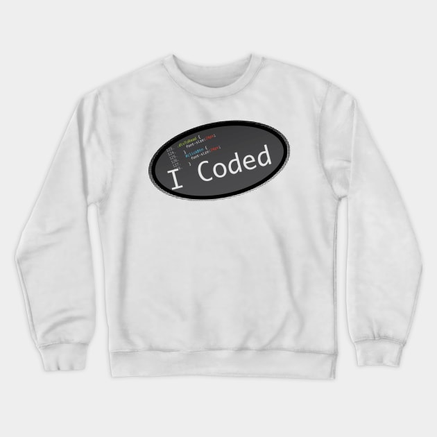 iCoded Crewneck Sweatshirt by mikelcal